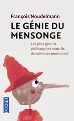 NOUDELMANN François Le génie du mensonge Librairie Eklectic