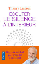 JANSSEN Thierry Ecouter le silence à l´intérieur Librairie Eklectic