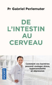 PERLEMUTER Gabriel De l´intestin au cerveau Librairie Eklectic