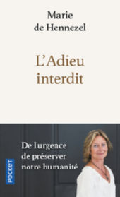 HENNEZEL Marie de L´Adieu interdit. De l´urgence de préserver notre humanité Librairie Eklectic