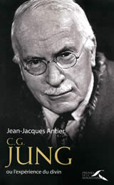 ANTIER Jean-Jacques C.G. Jung ou l´expérience du divin Librairie Eklectic