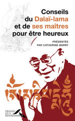 BARRY Catherine Conseils du Dalaï-Lama et de ses maîtres pour être heureux Librairie Eklectic