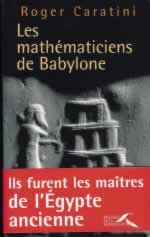 CARATINI Roger Mathématiciens de Babylone (Les) Librairie Eklectic
