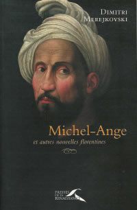 MEREJKOVSKY Dimitri Michel-Ange et autres nouvelles florentines Librairie Eklectic