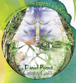 PERRET Daniel & GALLI Crista Les esprits de la Nature - CD audio Librairie Eklectic