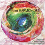 DARBORD Catherine Chant Harmonique, résonance intérieure. CD audio Librairie Eklectic