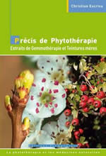 ESCRIVA Christian Précis de Phytothérapie. Extraits de Gemmothérapie et Teintures mères Librairie Eklectic