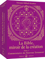 AÏVANHOV Omraam Mikhaël La Bible, miroir de la création - Tome 2 : commentaires du Nouveau Testament  Librairie Eklectic