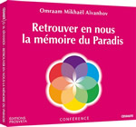 AÏVANHOV Omraam Mikhaël Retrouver en nous la mémoire du Paradis Librairie Eklectic