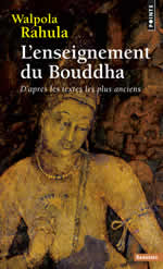 RAHULA Walpola L´enseignement du Bouddha, d´après les textes les plus anciens Librairie Eklectic