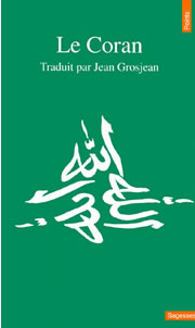 Collectif Le Coran - trad. J. Grosjean - Librairie Eklectic