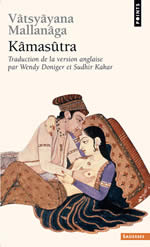 DONIGER Wendy & KAKAR Shudir Kâmasûtra de Vâtsyâyana Mallanâga. Traduction de la version anglaise avec son commentaire Librairie Eklectic