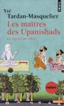 TARDAN-MASQUELIER Ysé Les maîtres des Upanishads  Librairie Eklectic
