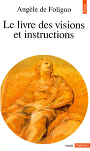 FOLIGNO Angèle de Livre des visions et instructions (Le) Librairie Eklectic