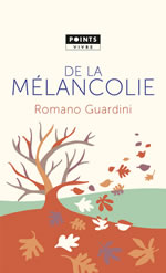GUARDINI Romano De la mélancolie Librairie Eklectic