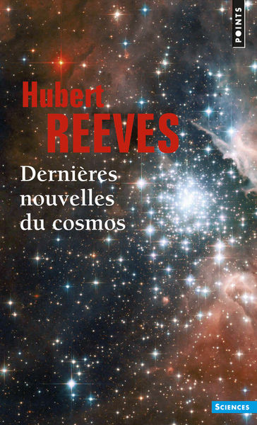 REEVES Hubert Dernières nouvelles du Cosmos (Tome 1 et 2) Librairie Eklectic