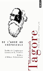 TAGORE Rabindranâth Aube au crépuscule (De l´) Librairie Eklectic