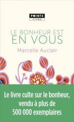 AUCLAIR Marcelle Le bonheur est en vous  Librairie Eklectic