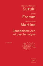 SUZUKI & FROMM & MARTINO Bouddhisme zen et psychanalyse (8ème édition) Librairie Eklectic