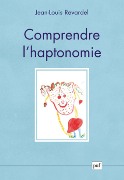 REVARDEL Jean-Louis Comprendre l´haptonomie Librairie Eklectic