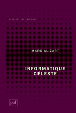 ALIZART Mark Informatique céleste Librairie Eklectic