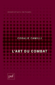 CAMILLI Coralie L´art du combat Librairie Eklectic