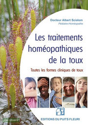 SCIALOM Albert Les traitements homéopathiques de la toux. Toutes les formes cliniques de la toux Librairie Eklectic