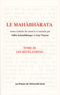 SCHAUFELBERGER Gilles & VINCENT Guy (trad.) Mahabharata (Le). Tome 3 : Les révélations Librairie Eklectic