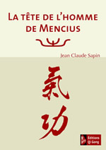 SAPIN Jean-Claude La tête de l´homme de Mencius  Librairie Eklectic