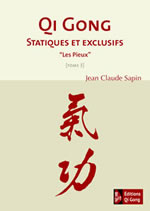 SAPIN Jean-Claude Qi Gong statiques et exclusifs 