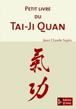 SAPIN Jean-Claude Petit livre du Tai-Ji Quan Librairie Eklectic