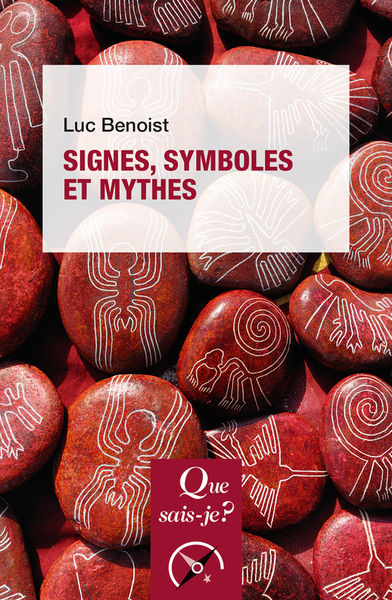 BENOIST Luc Signes, symboles et mythes Librairie Eklectic