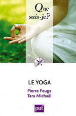 FEUGA Pierre & MICHAEL Tara Le Yoga (3ème édition mise à jour) Librairie Eklectic