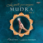 VESIN Patrick & SANSREGRET Joeana  Le geste qui soigne : Mudra - Vol.2  (CD) Librairie Eklectic