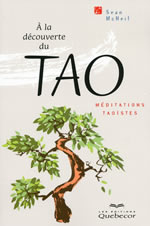 McNEIL Sean A la découverte du Tao. Méditations taoïstes Librairie Eklectic