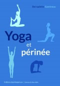 GASTINEAU Bernadette Yoga et périnée Librairie Eklectic