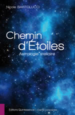 BARTOLUCCI Nicole  Chemin d´étoiles - Astrologie stellaire  Librairie Eklectic