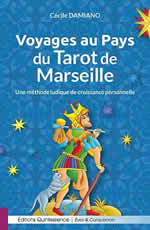 DAMIANO CÃ©cile Voyages au Pays du Tarot de Marseille Librairie Eklectic