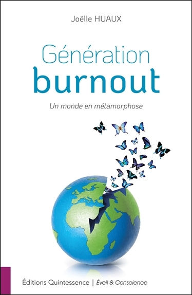 HUAUX JoÃ«lle GÃ©nÃ©ration burnout - un monde en mÃ©tamorphose Librairie Eklectic