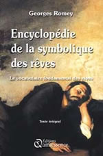 ROMEY Georges Encyclopédie de la symbolique des rêves (Texte intégral du Dictionnaire en 4 tomes) Librairie Eklectic