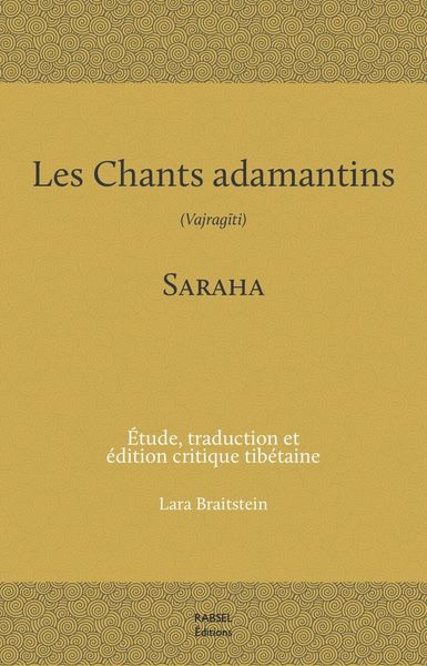 SARAHA Les Chants adamantins. Vajragîti.  Librairie Eklectic