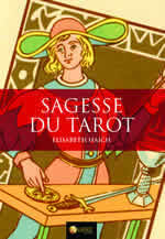 HAICH Elisabeth Sagesse du Tarot. Les vingt-deux niveaux de conscience de l´être humain - réédition Librairie Eklectic