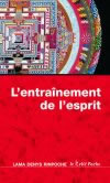 RINPOCHE Denys L´entraînement de l´esprit Librairie Eklectic