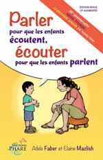 FABER Adèle et MAZLISH Elaine Parler pour que les ados écoutent, écouter pour que les ados parlent. Librairie Eklectic