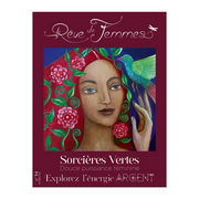 colle Rêve de Femmes (No 54). Sorcières vertes; Douce puissance féminine. Explorez l´énergie ARGENT. Librairie Eklectic