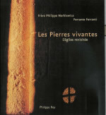 MARKIEWICZ Philippe (Frère) & FERRANTI Ferrante Pierres vivantes (Les). L´église revisitée Librairie Eklectic