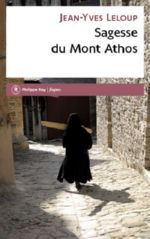 LELOUP Jean-Yves Sagesse du Mont Athos Librairie Eklectic
