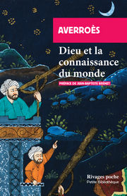 AVERROES (IBN ROCHD) Dieu et la connaissance du monde. Préface de Jean-Baptiste Brenet Librairie Eklectic