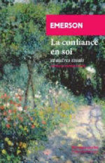 EMERSON Ralph Waldo La confiance en soi et autres essais Librairie Eklectic