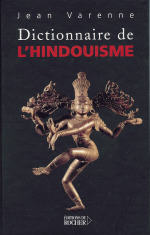 VARENNE Jean Dictionnaire de l´hindouisme Librairie Eklectic